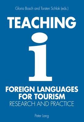 Cover for Gloria Bosch · Teaching Foreign Languages for Tourism: Research and Practice (Paperback Book) [New edition] (2013)