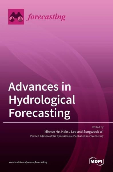 Cover for Minxue He · Advances in Hydrological Forecasting (Hardcover Book) (2021)