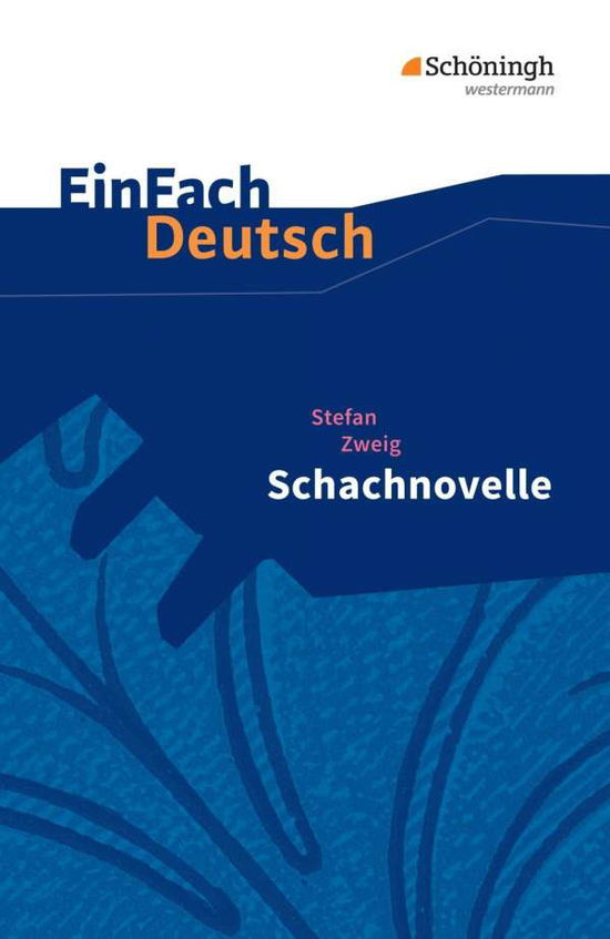 Cover for Stefan Volk · EinFach Deutsch. Zweig:Schachnovelle (Book)