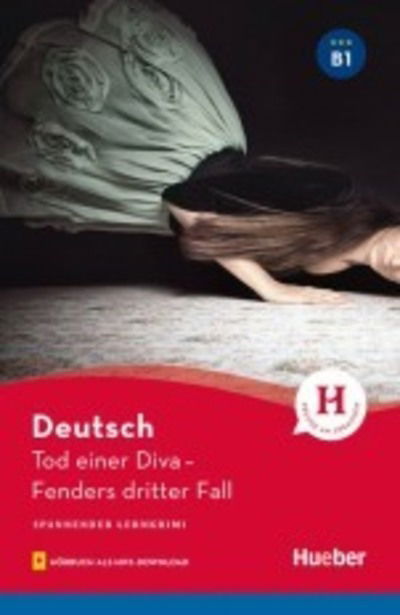 Tod einer Diva - Fenders dritter Fall - Buch mit MP3-Download - Urs Luger - Books - Max Hueber Verlag - 9783191985806 - February 3, 2020