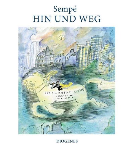 Cover for Jean-Jacques Sempé · Hin und weg (Hardcover Book) (2021)