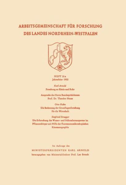 Cover for Otto Hahn · Die Bedeutung Der Grundlagenforschung Fur Die Wirtschaft - Arbeitsgemeinschaft Fur Forschung Des Landes Nordrhein-Westf (Paperback Book) [1953 edition] (1953)