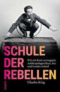 Cover for King · Schule der Rebellen (Buch)