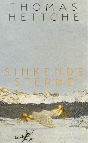 Cover for Thomas Hettche · Sinkende Sterne (Buch) (2023)