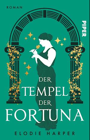 Cover for Elodie Harper · Der Tempel der Fortuna (Book) (2024)