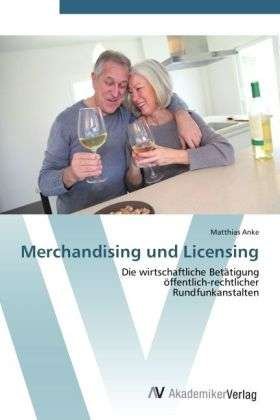 Cover for Anke · Merchandising und Licensing (Bok) (2012)