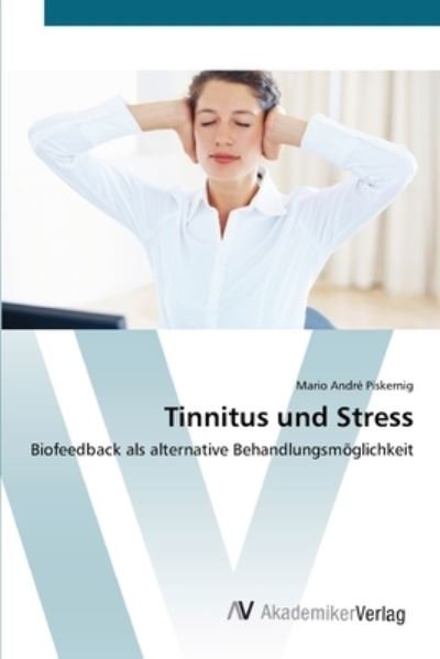 Cover for Piskernig · Tinnitus und Stress (Buch) (2012)