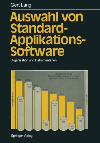 Cover for Gert Lang · Auswahl Von Standard-Applikations-Software (Paperback Book) [Softcover reprint of the original 1st ed. 1989 edition] (2011)