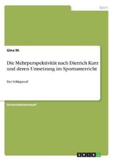 Cover for M. · Die Mehrperspektivität nach Dietrich (Book)