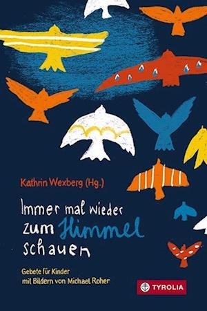 Cover for Kathrin Wexberg · Immer mal wieder zum Himmel schauen (Book) (2023)