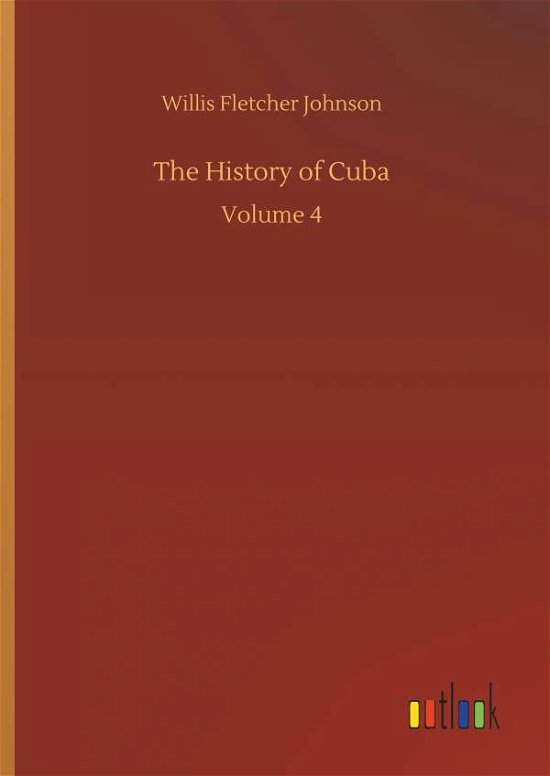 Cover for Johnson · The History of Cuba (Buch) (2018)