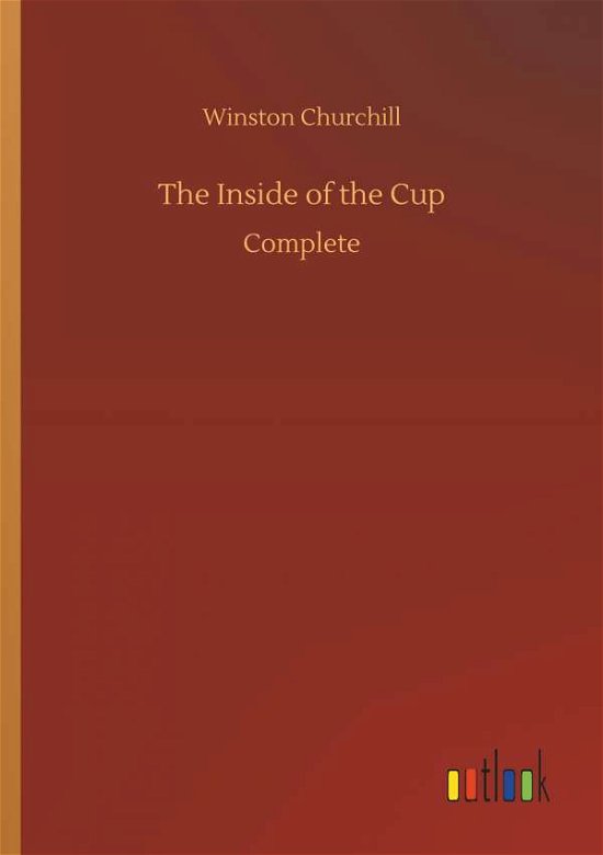 Cover for Churchill · The Inside of the Cup (Buch) (2018)