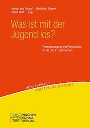 Cover for Maximilian Graeve · Was ist mit der Jugend los? (Pocketbok) (2021)