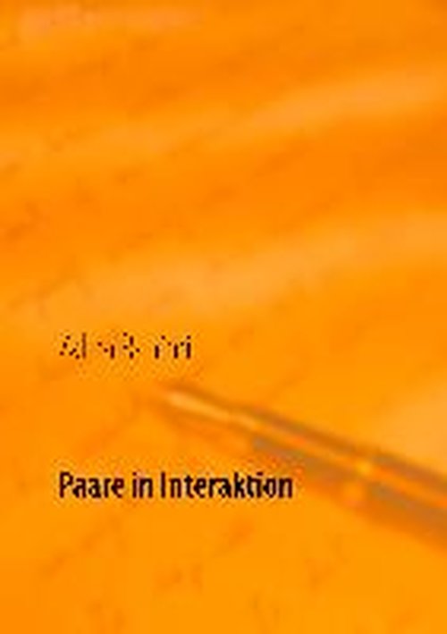 Cover for Zahra Rahimi · Paare in Interaktion (Paperback Book) [German edition] (2014)