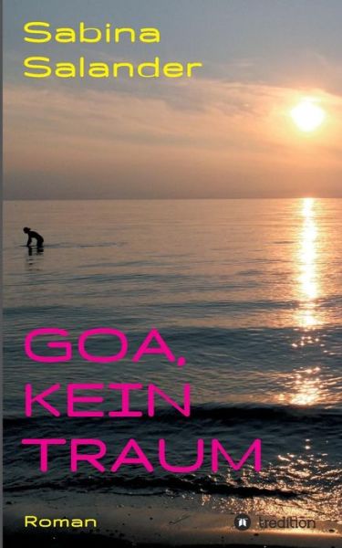 Cover for Salander · Goa, kein Traum (Book) (2017)