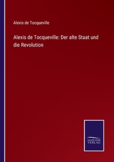 Cover for Alexis De Tocqueville · Alexis de Tocqueville (Pocketbok) (2021)