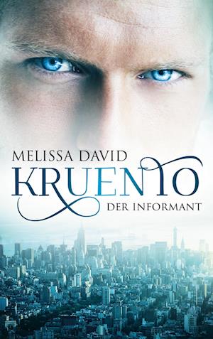 Cover for Melissa David · Kruento - Der Informant (Paperback Book) (2021)