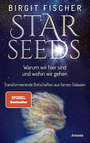 Cover for Birgit Fischer · Starseeds (Book) (2022)