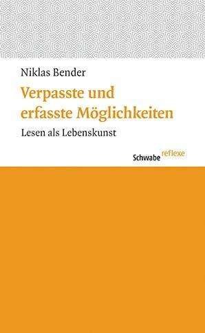 Cover for Bender · Verpasste und erfasste Möglichke (Book) (2018)