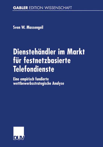 Cover for Sven Massengeil · Dienstehandler im Markt fur Festnetzbasierte Telefondienste (Paperback Book) [2001 edition] (2001)