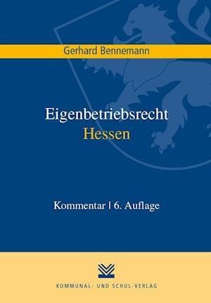 Cover for Bennemann · Eigenbetriebsrecht Hessen (Bok)