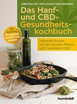 Cover for Vigl · Das Hanf- und CBD-Gesundheitskochb (Bok)