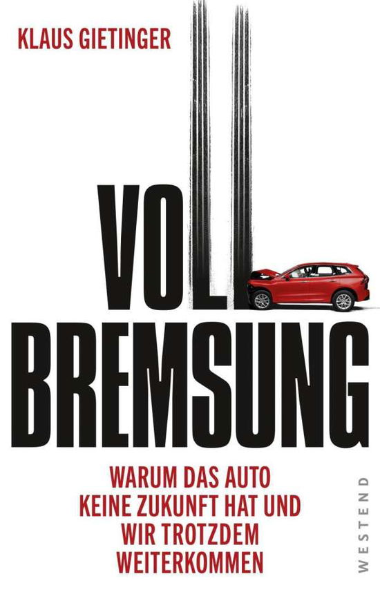 Cover for Gietinger · Vollbremsung (Book)