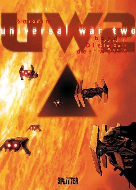 Cover for Denis Bajram · Bajram:universal War Two.01 Zeit D.wÃ¼st (Bok)