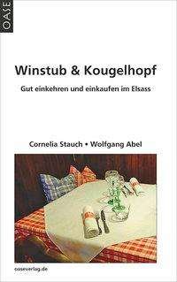 Cover for Abel · Winstub &amp; Kougelhopf (Buch)
