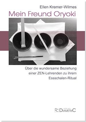 Cover for Ellen Dr. Kremer-Wilmes · Mein Freund Oryoki (Book) (2023)