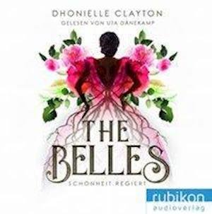 Cover for Clayton · The Belles.01 Schönheit,MP3-CD (Book) (2019)