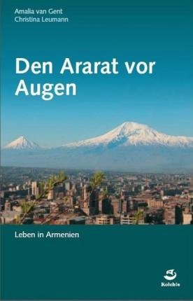 Cover for Gent · Den Ararat vor Augen (Book)
