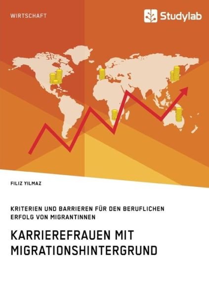 Cover for Yilmaz · Karrierefrauen mit Migrationshin (Bok) (2017)