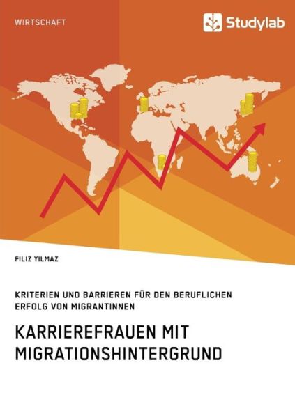 Cover for Yilmaz · Karrierefrauen mit Migrationshin (Buch) (2017)