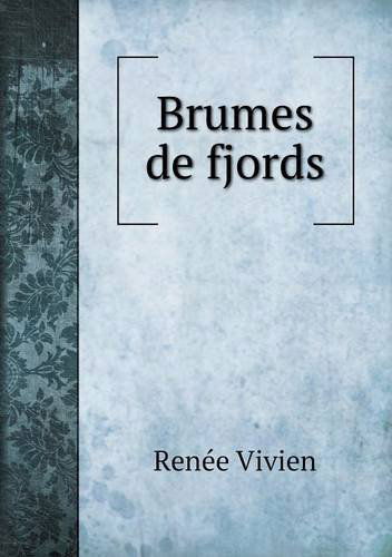 Cover for Renée Vivien · Brumes De Fjords (Paperback Book) [French edition] (2014)