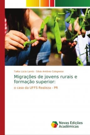 Migrações de jovens rurais e forma - Lamb - Bøger -  - 9786139672806 - 