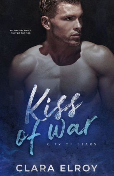 Cover for Clara Elroy · Kiss of War (Paperback Book) (2021)