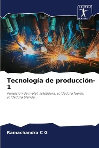 Cover for Ramachandra C G · Tecnologia de produccion-1 (Paperback Book) (2020)