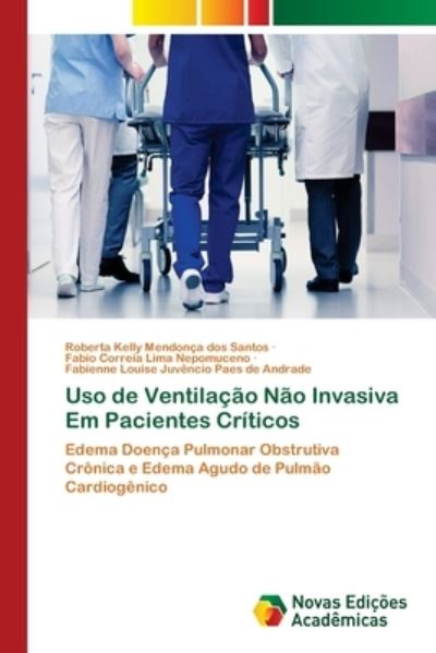 Cover for Santos · Uso de Ventilação Não Invasiva E (Buch) (2020)