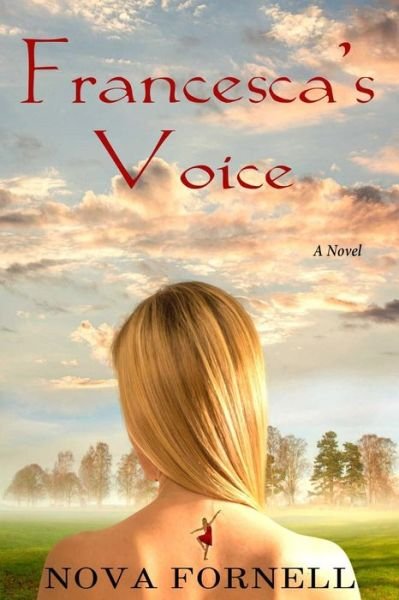 Cover for Nova Fornell · Francesca's Voice (Paperback Book) (2016)