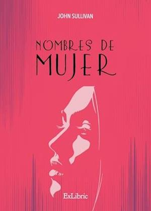 Cover for John Sullivan · Nombres de mujer (Paperback Book) (2021)