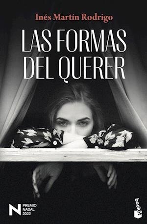 Cover for Inés Martín Rodrigo · Las formas del querer (Taschenbuch) (2023)