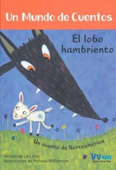Cover for Lari Don · El Lobo Hambriento (Paperback Bog) (2018)
