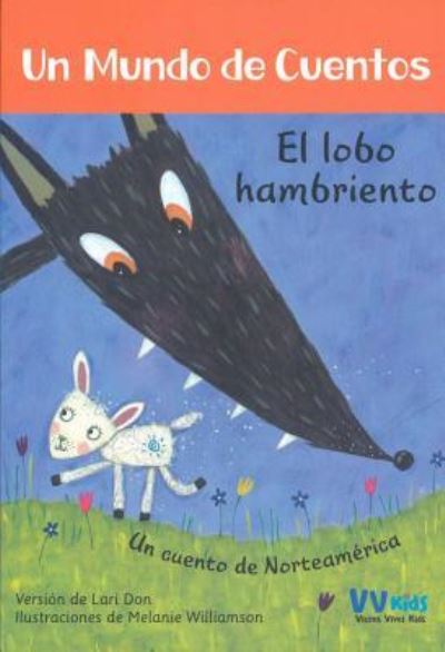 Cover for Lari Don · El Lobo Hambriento (Paperback Book) (2018)