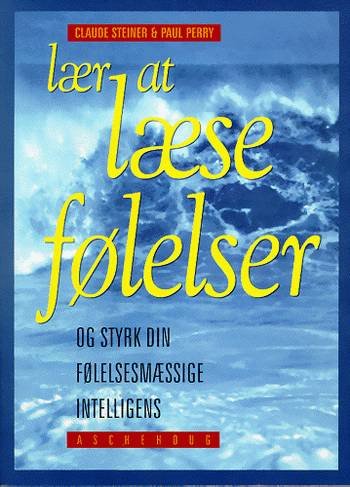 Cover for Claude Steiner · Lær at læse følelser (Buch) [1. Ausgabe] (1998)