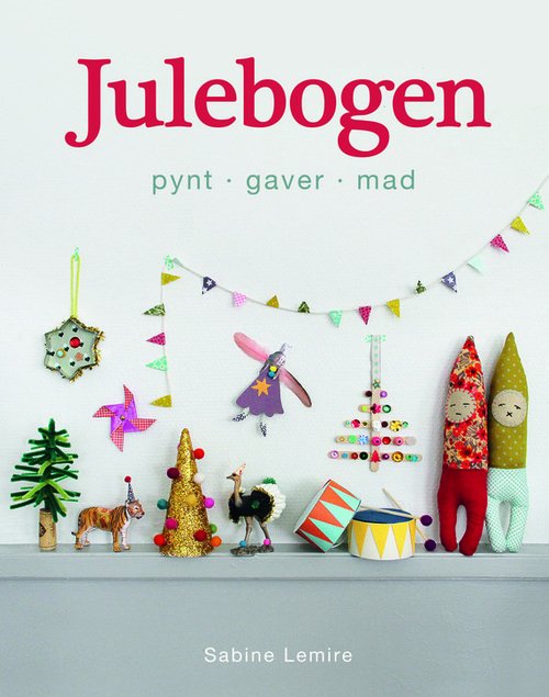 Julebogen - Sabine Lemire - Bøger - Carlsen - 9788711382806 - 14. oktober 2013