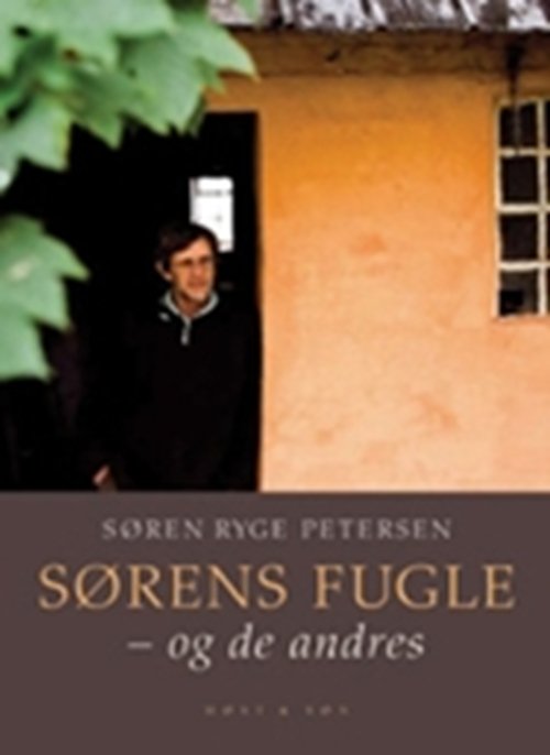 Cover for Søren Ryge Petersen · Sørens fugle - og de andres (Bound Book) [2nd edition] (2006)