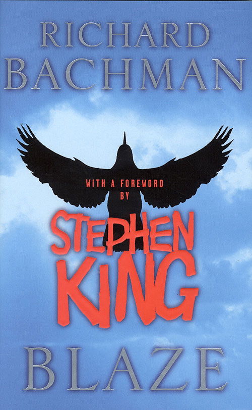 Cover for Richard Bachman · Blaze (Innbunden bok) [1. utgave] (2007)