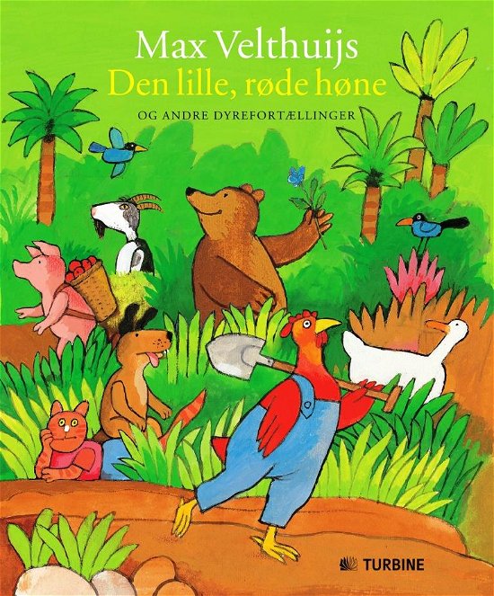 Cover for Max Velthuijs · Den lille, røde høne (Bound Book) [Indbundet] (2013)