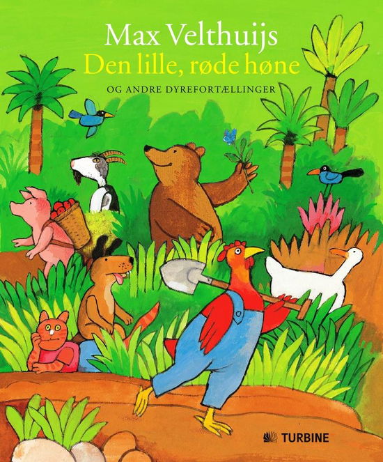 Cover for Max Velthuijs · Den lille, røde høne (Inbunden Bok) [Indbundet] (2013)